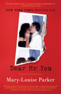 Dear Mr. You by Mary-Louise Parker PB